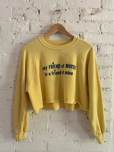 80's Friend of Mayer Sweatshirt